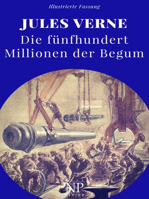 cover image of Die fünfhundert Millionen der Begum